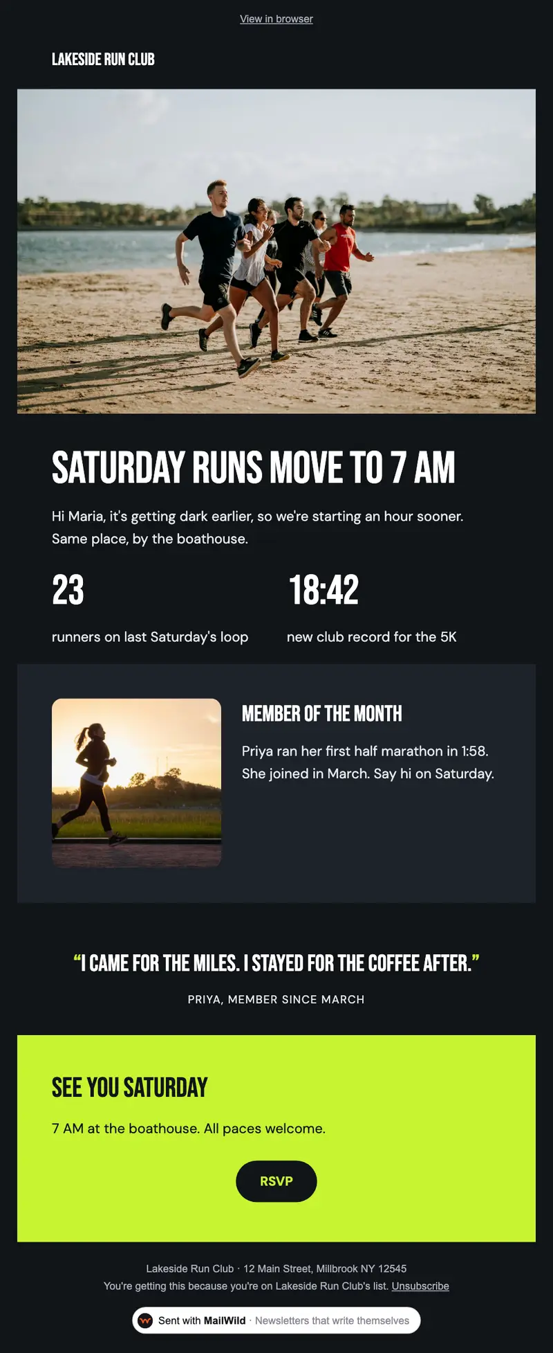 A MailWild newsletter in the Club Bulletin look on a dark page: a photo of runners on a beach, a bold Saturday runs move to 7 AM headline, two big numbers, a member of the month with a photo, a quote and a bright green RSVP band.