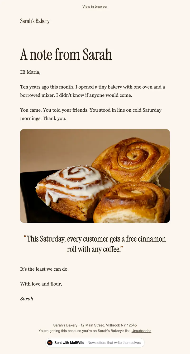 A MailWild newsletter in the Personal Letter look: warm paper, a A note from Sarah headline in a serif font, a few short paragraphs, a photo of cinnamon rolls, a pull quote and a signature.