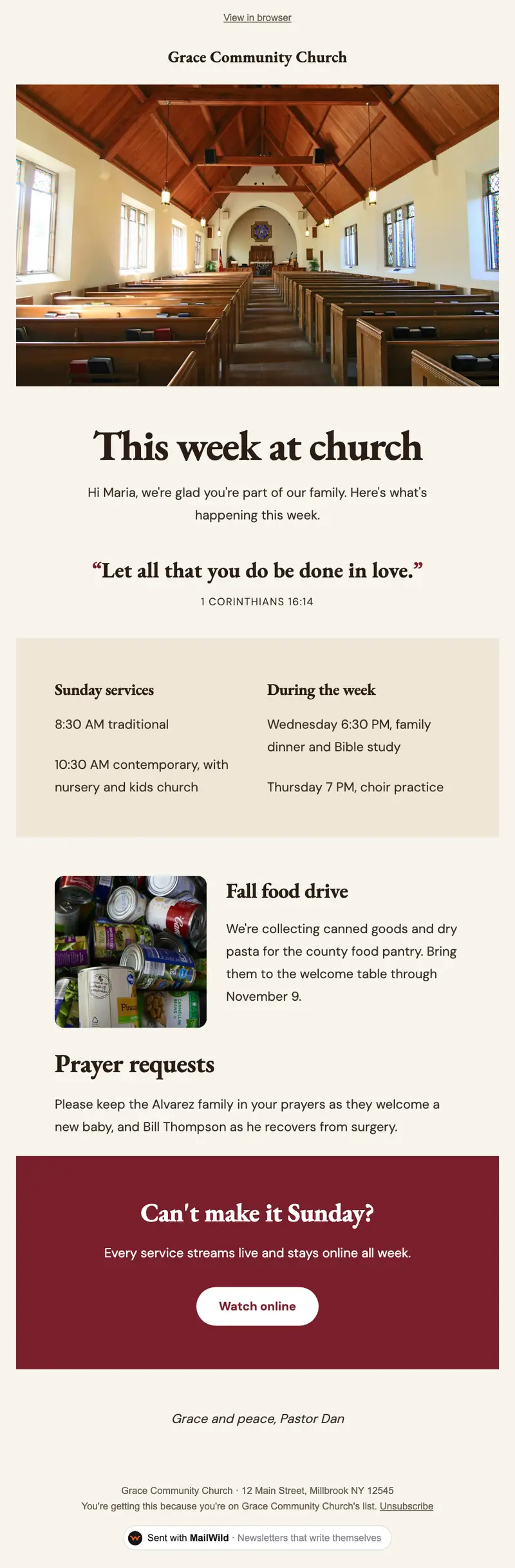 A MailWild newsletter in the Sunday Bulletin look: a photo of a church interior, a This week at church headline, a Bible verse, service times side by side, a food drive item with a photo, prayer requests and a deep red band with a Watch online button.